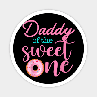 Daddy Of Sweet One 1St First Birthday Matching Family Donut Magnet